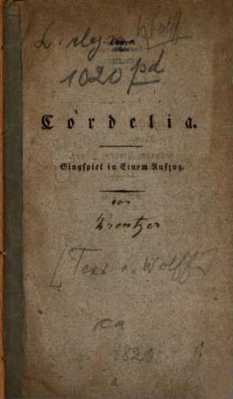 Cordelia : Singspiel in einem Aufzug