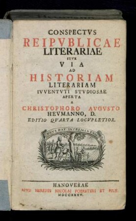 Conspectvs Reipvblicae Literariae Sive Via Ad Historiam Literariam Ivventvti Studiosae