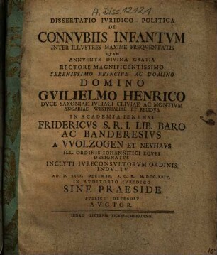 Dissertatio iuridico-politica de connubiis infantum inter illustres maxime frequentatis