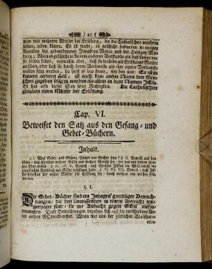 Cap. VI. Beweiset den Satz aus den Gesang- und Gebet -Büchern.