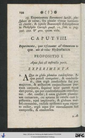 Caput VIII. Experimenta, quae referuntur ad elementum aquae. ubi de rebus Hydrostaticis.