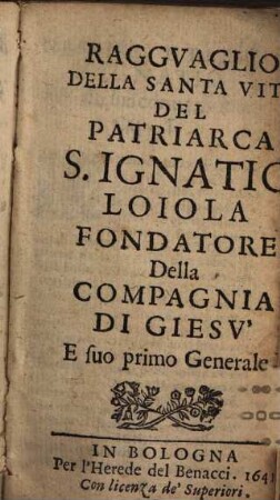 Ragguaglio della santa Vita del S. Ignatio Loiola