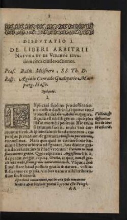 Disputatio I. De Liberi Arbitrii Natura Et De Viribus Eiusdem circa civiles actiones