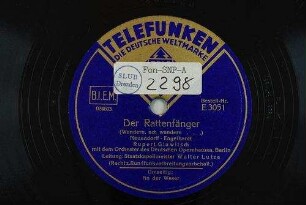 Der Rattenfänger : (Wandern, ach wandern...) / Neuendorff - Engelhardt