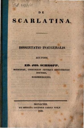 De scarlatina : diss. inaug.
