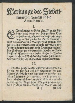 Werbunge des Siebenbürgischen Legaten an die Keyser: Mayt: etc.