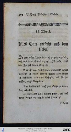 II. Theil. Alles Gute entsteht aus dem Übel.