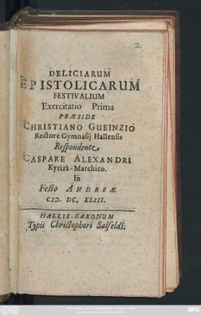 Deliciarum Epistolicarum Festivalium Exercitatio Prima