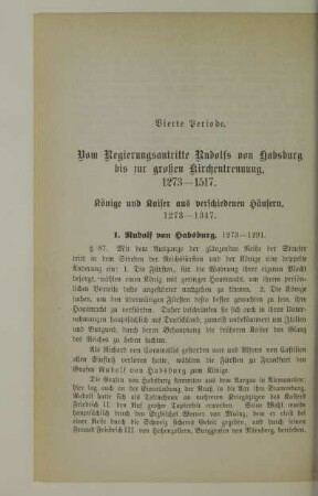 Vierte Periode. Vom Regierungsantritte Rudolfs von Habsburg bis zur großen Kirchentrennung, 1273-1517