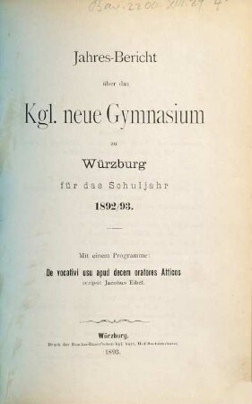 Jahres-Bericht über das K. Neue Gymnasium zu Würzburg. 1892/93