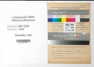 Entnazifizierung Udo Schaefer , geb. 15.02.1899 (Feldwebel)