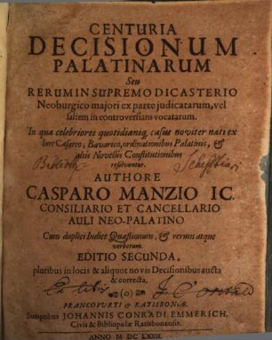 Centuria Decisionum Palatinarum Seu Rerum Supremo Dicasterio Neoburgico maiori ex parte judicatarum, vel saltem in controversiam vocatarum