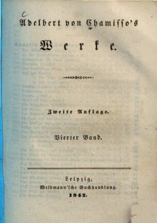 Adelbert von Chamisso's Werke, 4