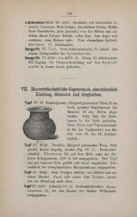 VII. Hauswirthschaftliche Gegenstände, einschliesslich Kleidung, Schmuck und dergleichen
