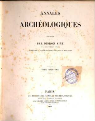 Annales archéologiques. 5. 1846