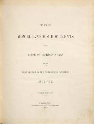 House documents. [431.] 1891/92, Vol. 29 = Congress 52, Sess. 1