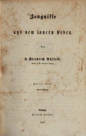 Predigten an Sonn- und Festtagen : gehalten in der Nicolaikirche zu Leipzig. 2,2, Zeugnisse aus dem innern Leben ; 2