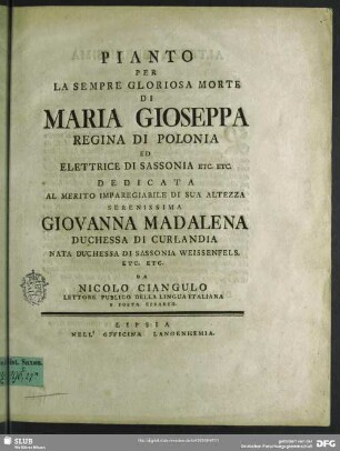 Pianto Per La Sempre Gloriosa Morte Di Maria Gioseppa Regina Di Polonia Ed Elettrice Di Sassonia ...