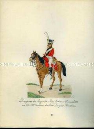 Uniformdarstellung, Dragoner des Chevauleger-Regiments Prinz Johann zu Pferd, 1811. Aus: Sammelmappe "Sachsens Militär", Königliche Arsenalsammlung.