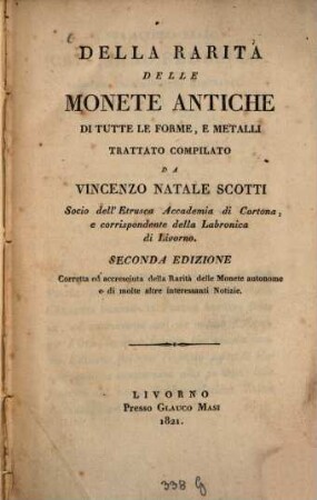 Della rarità delle monete antiche di tutte le forme e metalli trattato