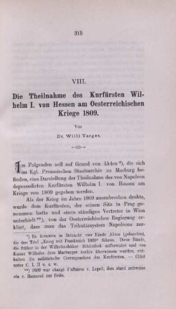 VIII. Die Theilnahme des Kurfürsten Wilhelm I. von Hessen am Oesterreichischen Kriege 1809.