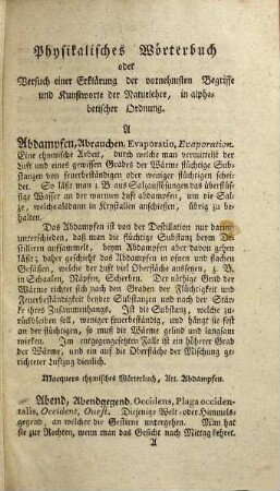 Physikalisches Wörterbuch oder Versuch einer Erklärung der vornehmsten Begriffe und Kunstwörter der Naturlehre : mit kurzen Nachrichten von der Geschichte der Erfindungen und Beschreibungen der Werkzeuge begleitet ; in alphabetischer Ordnung, 1. Von A bis Epo