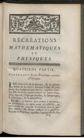 Quartieme Partie. Contenant divers Problêmes curieux d'Optique.