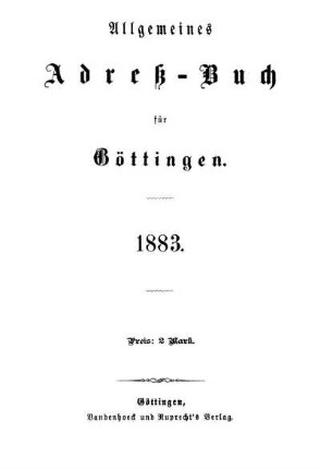 1883: Allgemeines Adressbuch für Göttingen