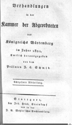 1,33: Landtag Württemberg - Kammer 2, Protokolle 1821, Bd. 18