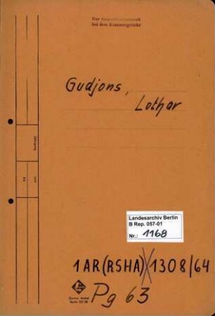 Personenheft Lothar Gudjons (*22.03.1914), Kriminalkommissar und SS-Hauptsturmführer