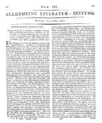 Snell, C. W.: Versuch über den Ehrtrieb, mit besonderer Rücksicht auf das Geschäft der Menschenerziehung. Für Freunde der praktischen Philosophie, für Jugendlehrer und Prediger. Frankfurt a. M.: Gebhard & Körber 1800