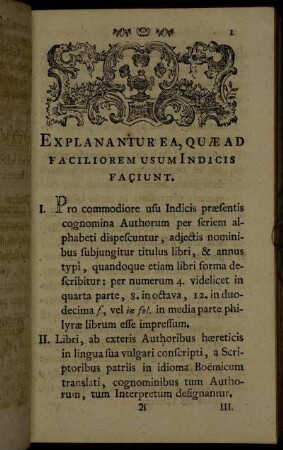Explanantur ea, quæ ad faciliorem usum Indicis faciunt.