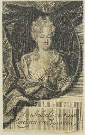 Bildnis der Elisabeth Christina, Königin in Spanien