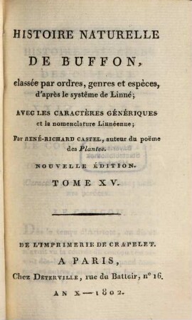 Histoire Naturelle De Buffon : classée par ordres, genres et espèces, d'après le système de Linnée ; avec les Caractères génériques et la nomenclature Linnéenne, 15. Oiseaux ; T. 5