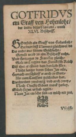 Gotfridus ein Graff von Hohenlohe/ der dritte dises Namens/ unnd XLVI. Bischoff.