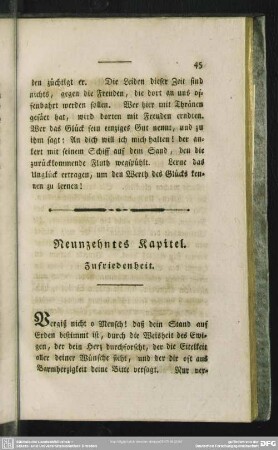 Neunzehntes Kapitel. Zufriedenheit