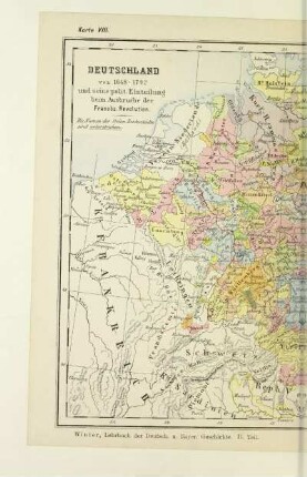 Deutschland von 1648 - 1792 und seine polit. Einteilung beim Ausbruche der Französ. Revolution