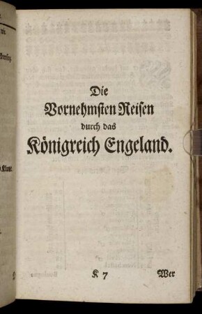 Die vornehmsten Reisen durch das Königreich Engeland.
