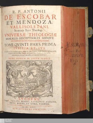 Tomi Qvinti Pars Prima: Ivstitia Et, Ivs. Sex Libris totidem Tractatus appono, nempe de rerum Dominio, de Restitutione, de Contractibus Gratuitis, de Contractibus Onerosis, de Contractibus Fortunæ, de Contractibus Adminicularis, de Quasi-Contractibus, & nonnullis Innominatis