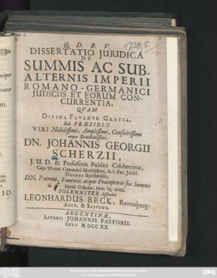 Dissertatio Juridica De Summis Ac Subalternis Imperii Romano-Germanici Judiciis Et Eorum Concurrentia