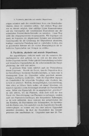 II. Psychische, physische und neutrale Dispositionen.