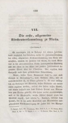 132-146 Die erste, allgemeine Kirchenversammlung in Nicäa : Fortsetzung