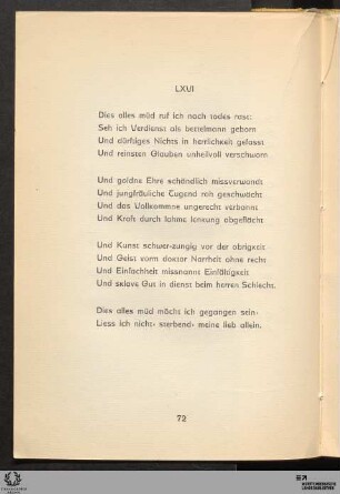 LXVI: Dies alles müd ruf ich nach todes rast: