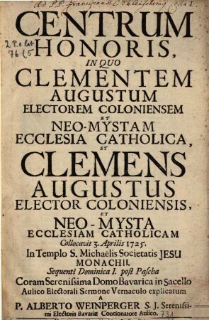 Centrum honoris, in quo Clementem Augustum ecclesia catholica et Clemens Augustus ecclesiam cathol. collocavit