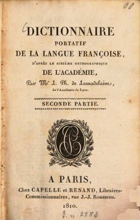 Dictionnaire portatif de la langue françoise, d'aprés le systéme orthographique de l'académie. 2