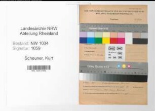 Entnazifizierung Kurt Scheuner , geb. 12.10.1879 (Oberstleutnant)