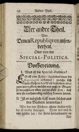 Der andre Theil. Von Denen Republiquen insonderheit. Oder von der Special-Politica.