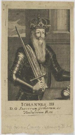Bildnis des Iohannes III., D. G. Suecorum, Gothorum ac Vandalorum Rex
