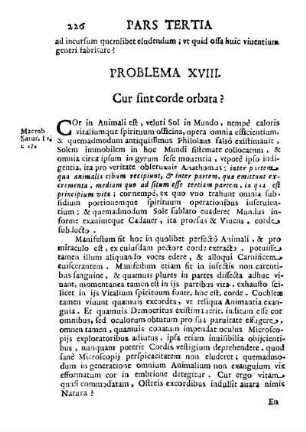 Problema XVIII. Cur sint corde orbata?