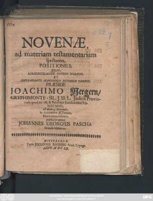 Novenae, ad materiam testamentariam spectantes, Positiones
